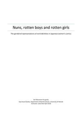 Nuns, Rotten Boys and Rotten Girls