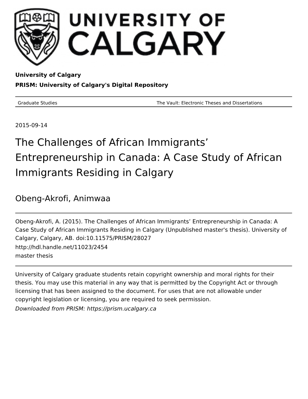 The Challenges of African Immigrants’ Entrepreneurship in Canada: a Case Study of African Immigrants Residing in Calgary