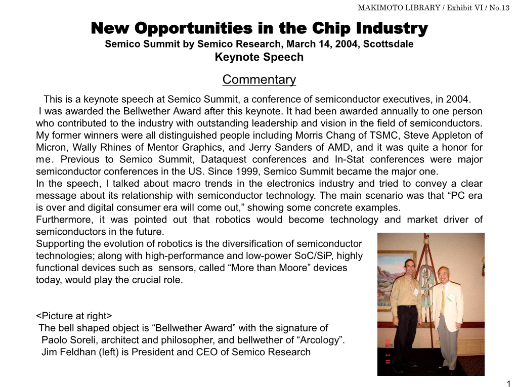 New Opportunities in the Chip Industry