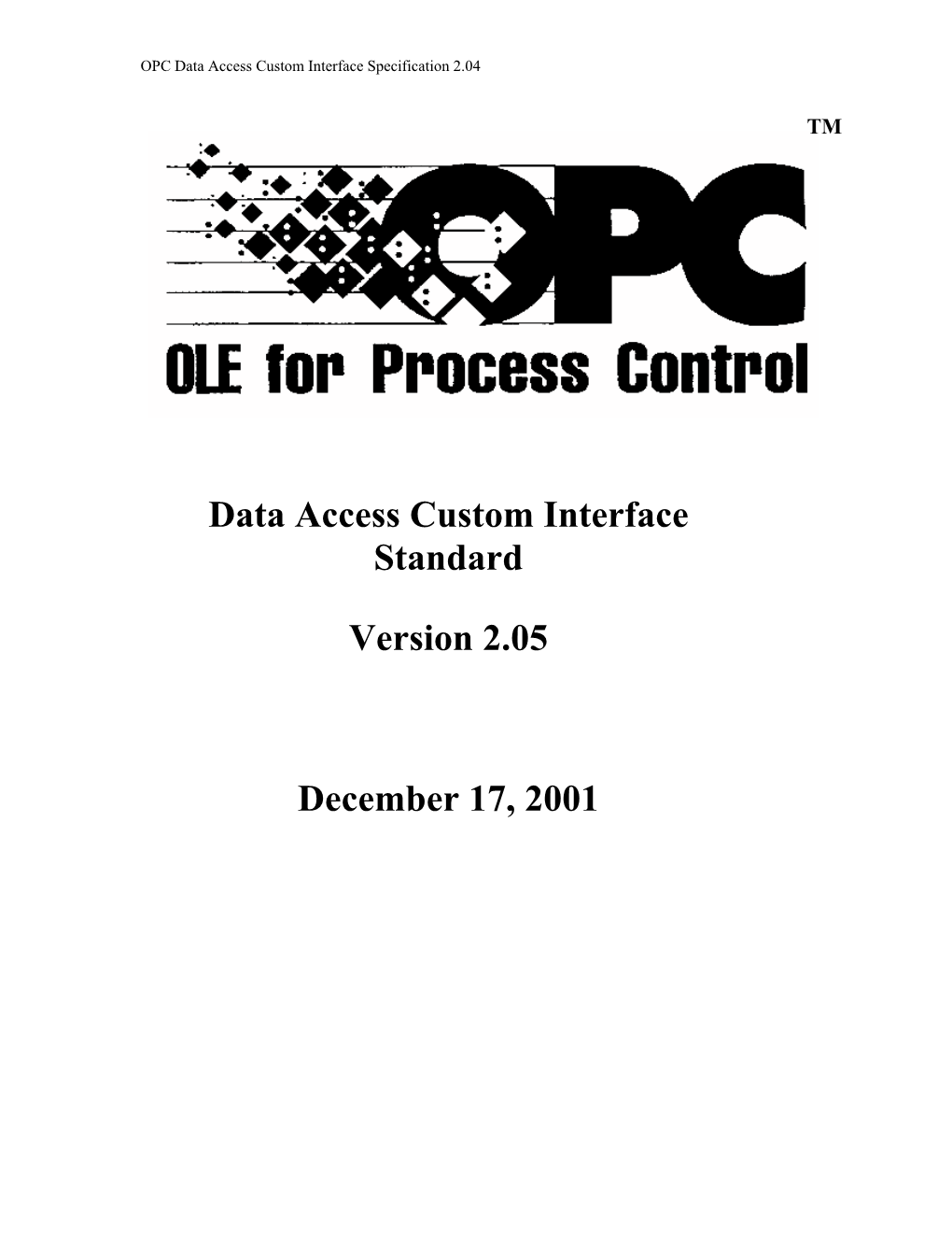 Data Access Custom Interface Standard Version 2.05 December