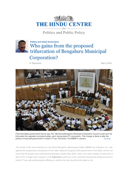 Who Gains from the Proposed Trifurcation of Bengaluru Municipal Corporation?