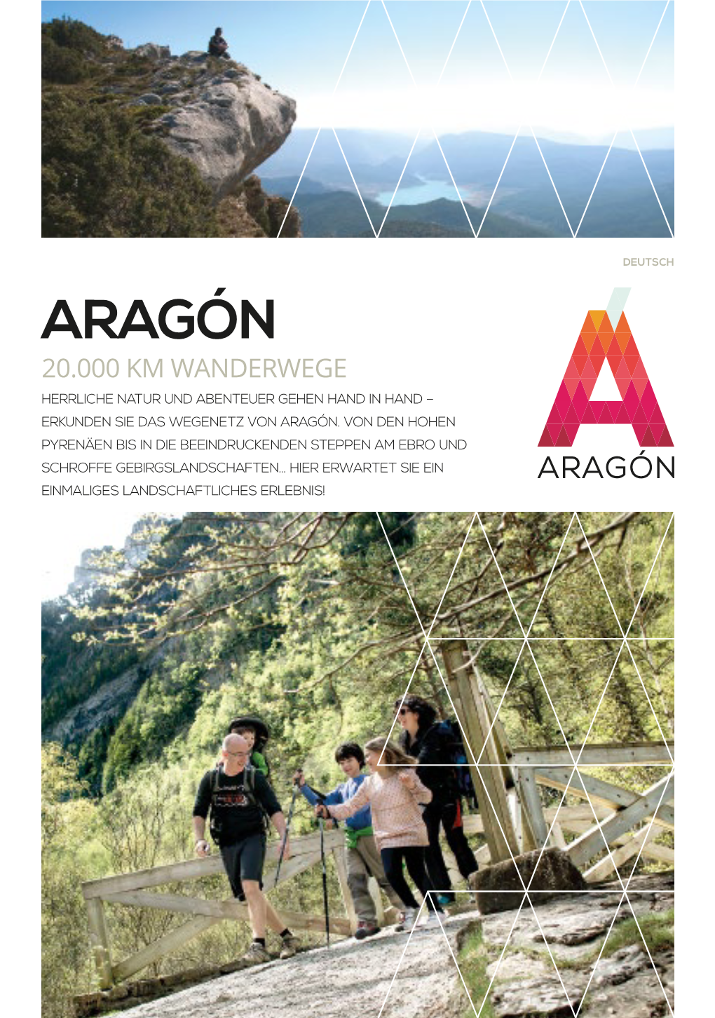 20.000 Km Wanderwege Herrliche Natur Und Abenteuer Gehen Hand in Hand – Erkunden Sie Das Wegenetz Von Aragón