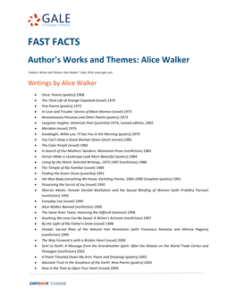 FAST FACTS Author's Works and Themes: Alice Walker