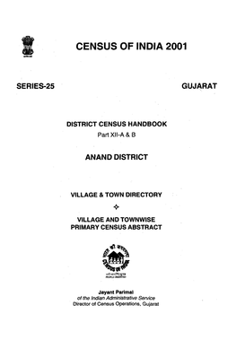 District Census Handbook, Anand, Part XII-A & B, Series-25