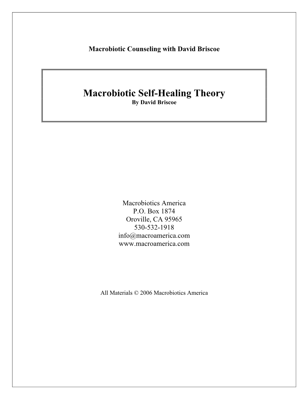 Macrobiotic Self-Healing Theory by David Briscoe