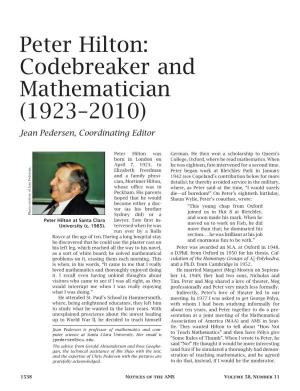 Peter Hilton: Codebreaker and Mathematician (1923–2010) Jean Pedersen, Coordinating Editor