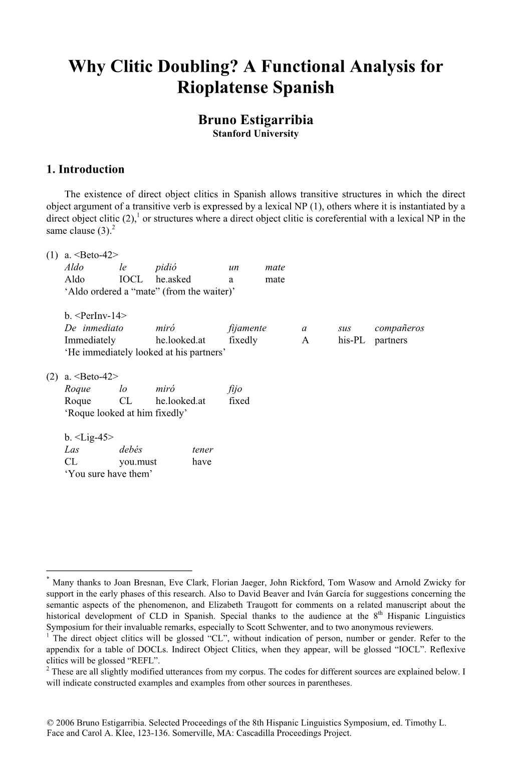 Why Clitic Doubling? a Functional Analysis for Rioplatense Spanish