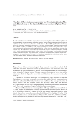 The Effect of Macrocheles Muscaedomesticae and M. Subbadius (Acarina: Mac- Rochelidae) Phoresy on the Dispersal of Stomoxys Calcitrans (Diptera: Musci- Dae)