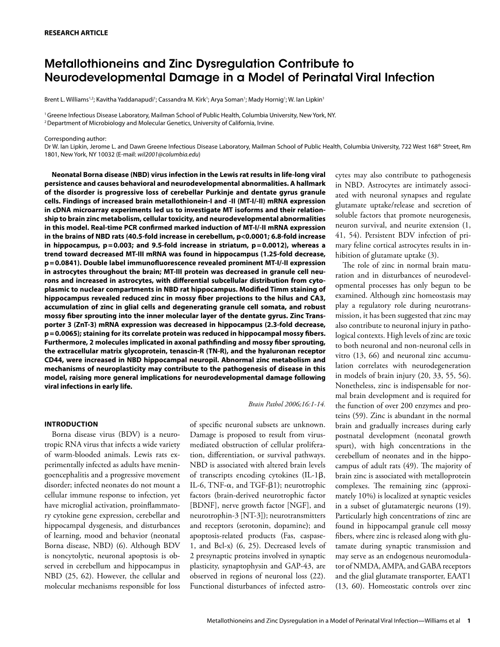 Metallothioneins and Zinc Dysregulation Contribute to Neurodevelopmental Damage in a Model of Perinatal Viral Infection