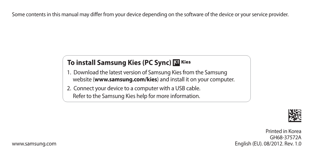 To Install Samsung Kies (PC Sync) 1