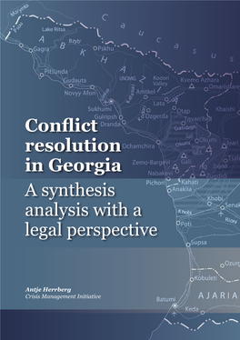 Conflict Resolution in Georgia a Synthesis Analysis with a Legal Perspective