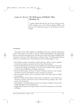 The Mathematics of Palladio's Villas: Workshop '98 Stephen R. Wassell