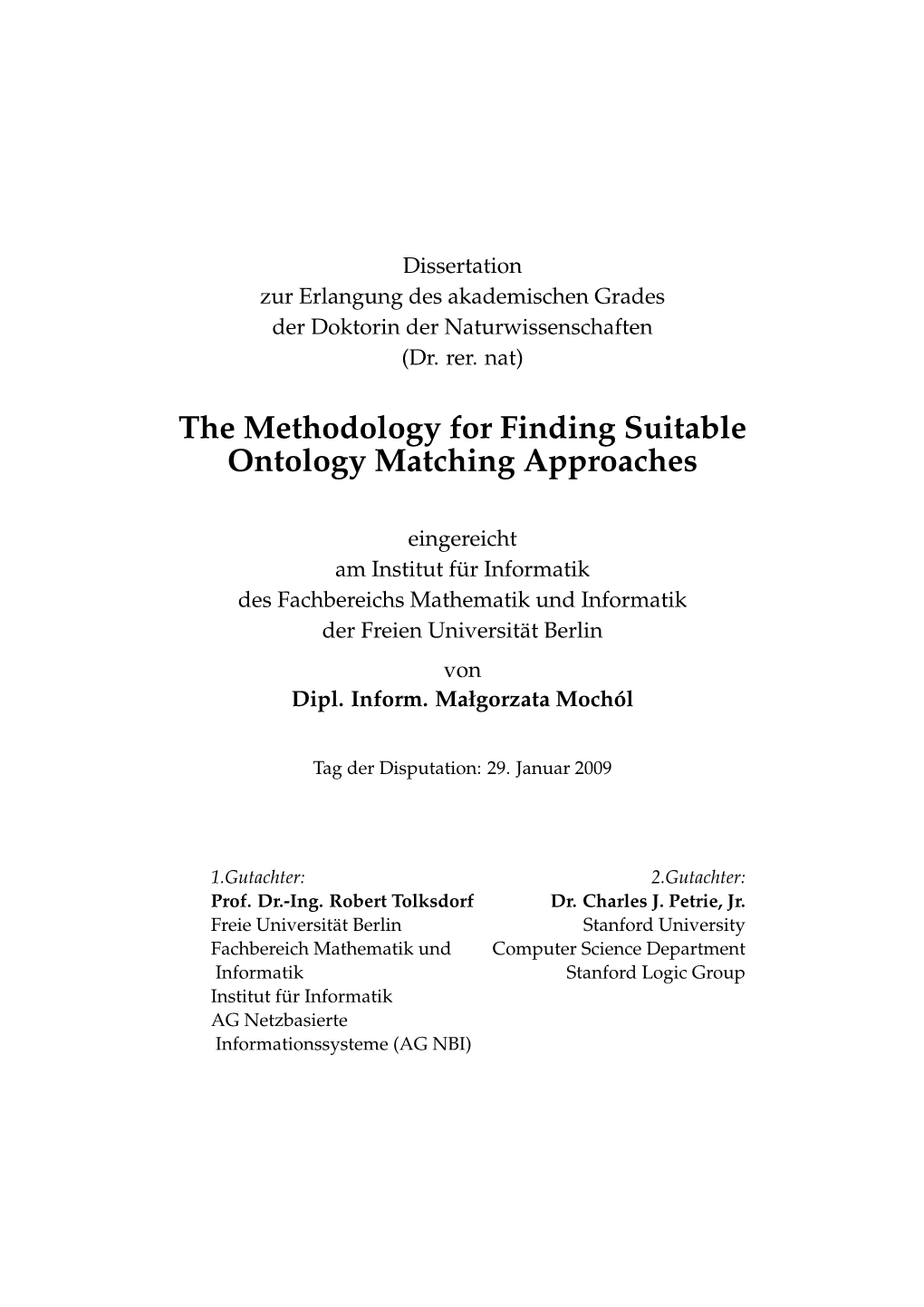 The Methodology for Finding Suitable Ontology Matching Approaches