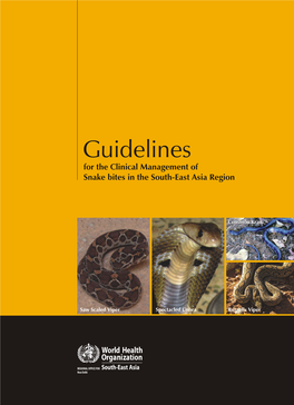 Guidelines for the Clinical Management of Snake Bites in the South-East Asia Region