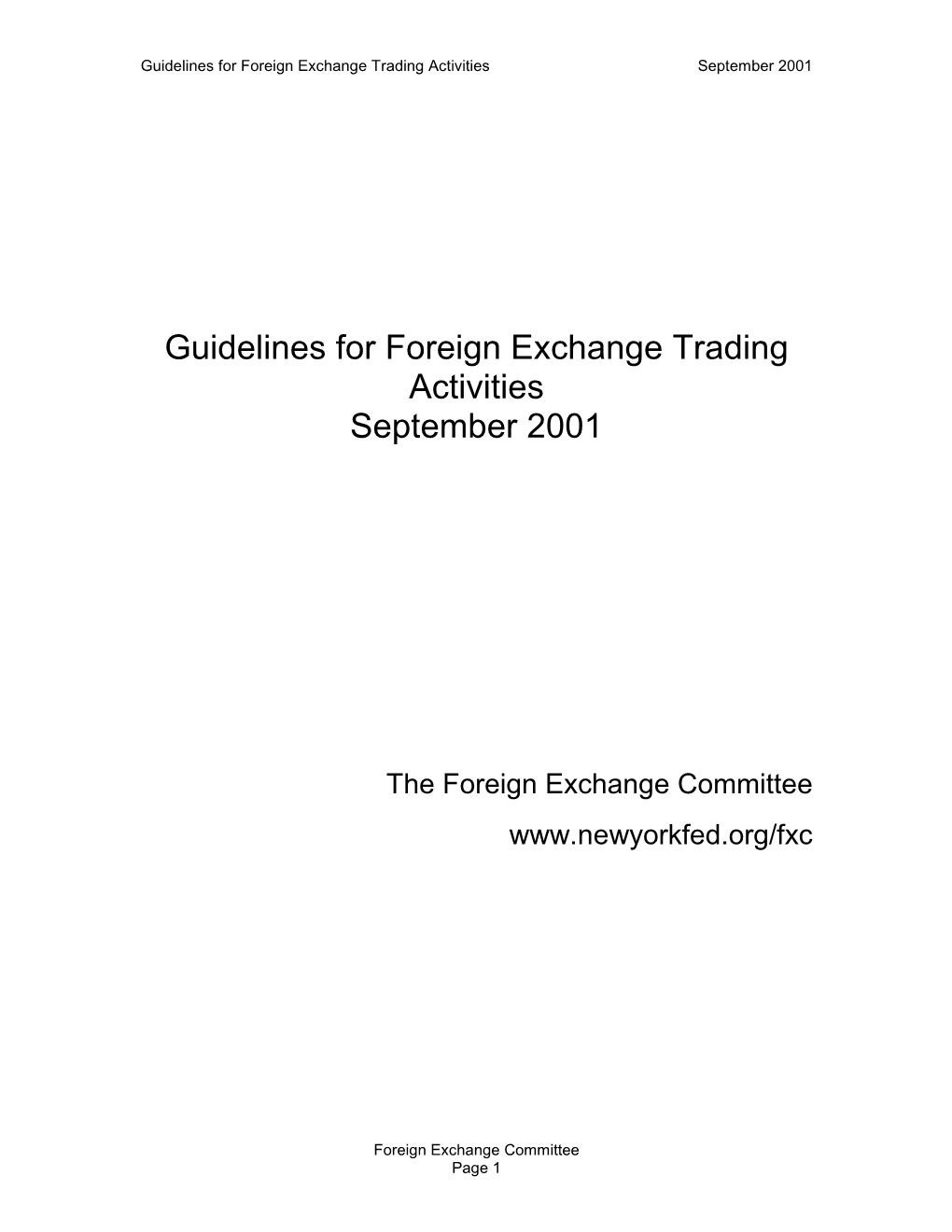 Guidelines for Foreign Exchange Trading Activities September 2001