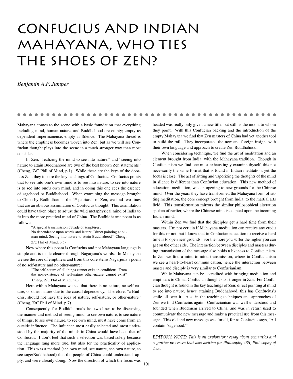 Confucius and Indian Mahayana, Who Ties the Shoes of Zen?