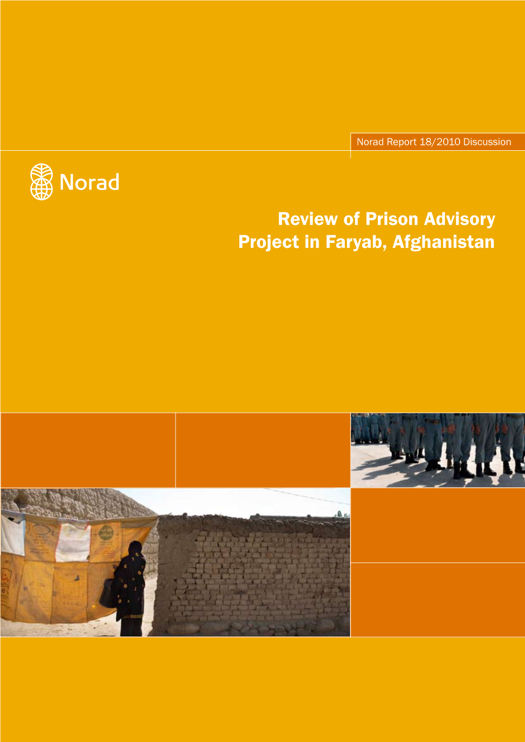 Review of Prison Advisory Project in Faryab, Afghanistan
