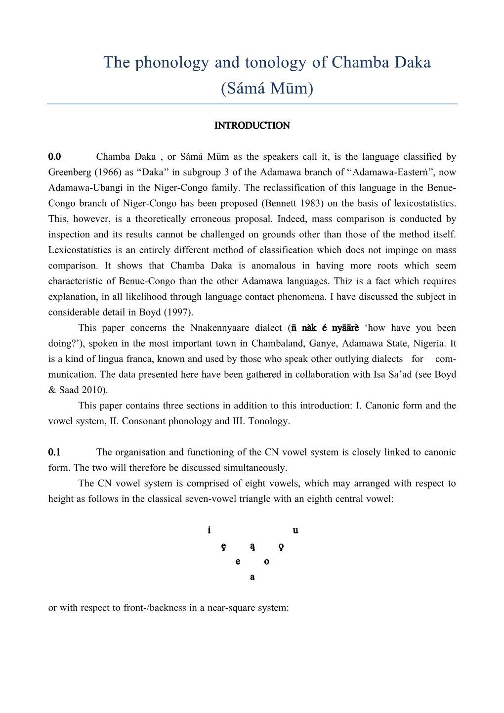 The Phonology and Tonology of Chamba Daka )