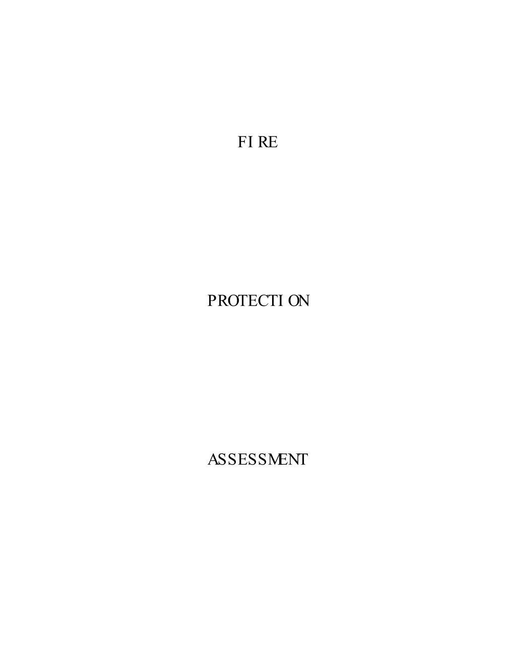 Fire Protection Assessment Guide Will Be Used for the Review of the Fire Protection Program DOE Wide