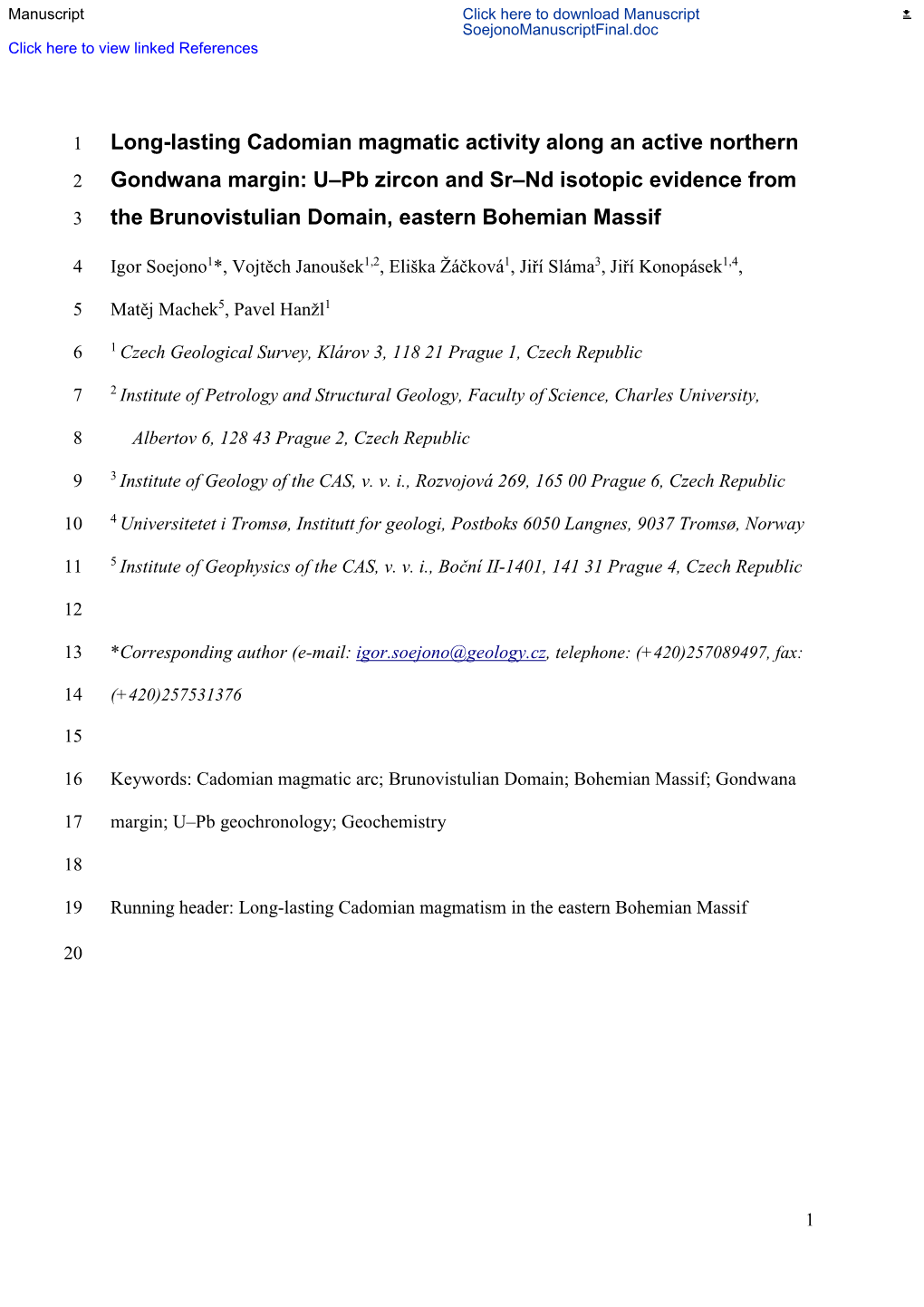 U–Pb Zircon and Sr–Nd Isotopic Evidence from 3 the Brunovistulian Domain, Eastern Bohemian Massif