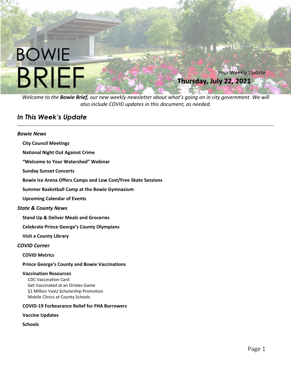 Thursday, July 22, 2021 Welcome to the Bowie Brief, Our New Weekly Newsletter About What’S Going on in City Government