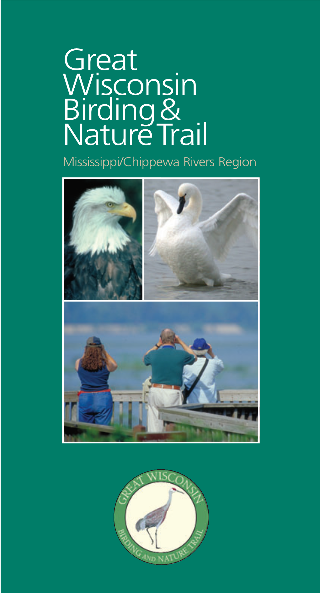 Great Wisconsin Birding& Naturetrail