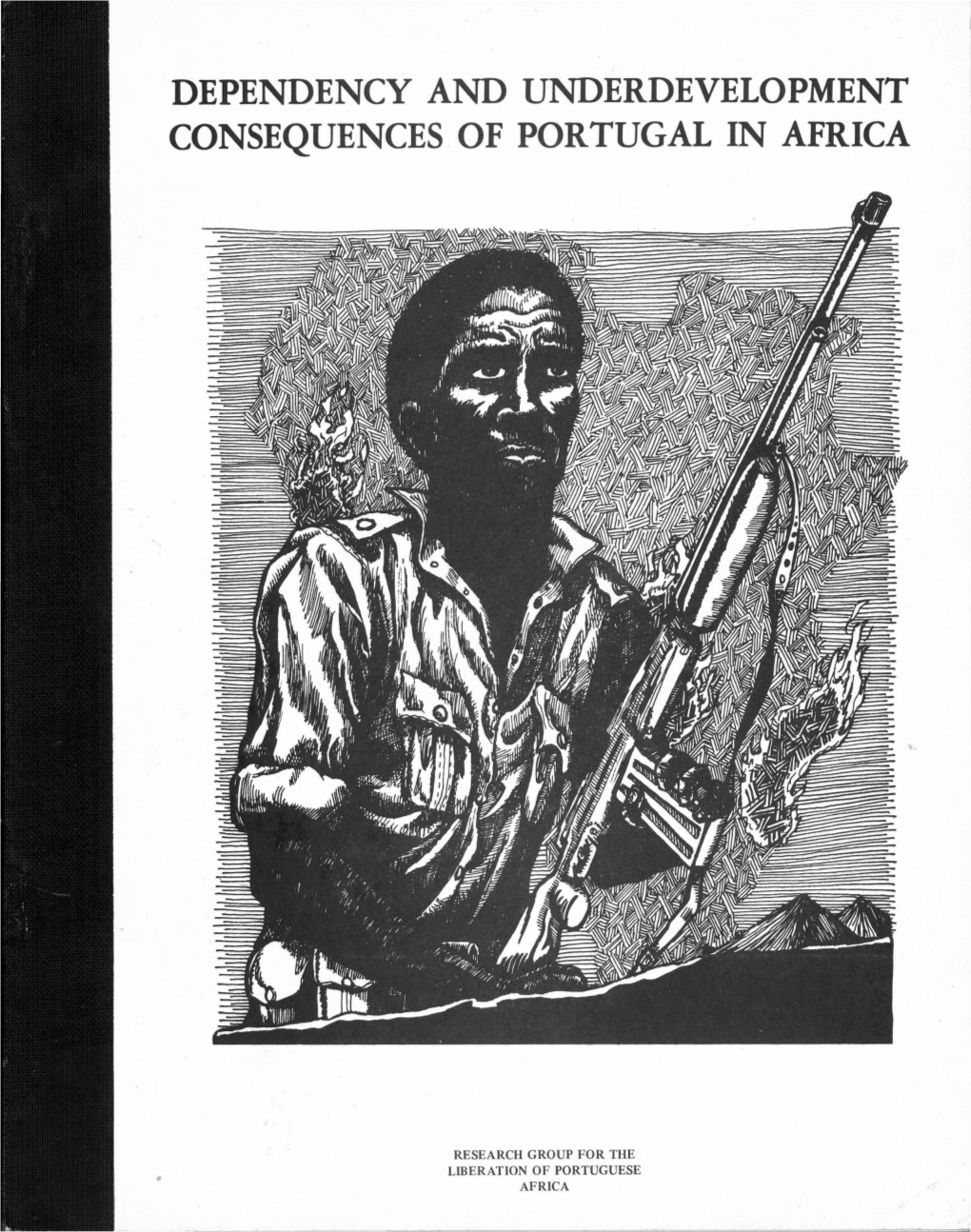 Dependency and Underdevelopment Consequences of Portugal in Africa