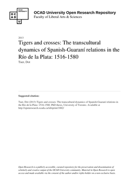 The Transcultural Dynamics of Spanish-Guaraní Relations in the Río De La Plata: 1516-1580 Tuer, Dot