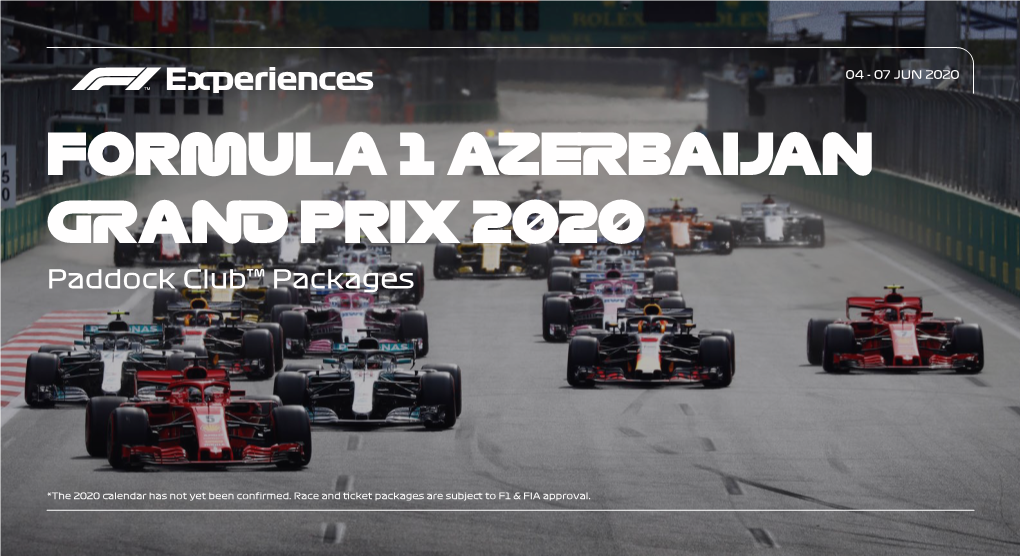 FORMULA 1 AZERBAIJAN GRAND PRIX 2020 Paddock Club™ Packages