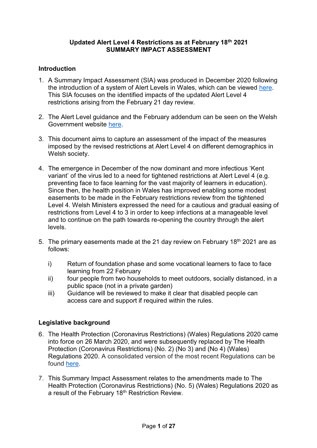 Updated Alert Level 4 Restrictions As at 18 February 2021: Summary Impact