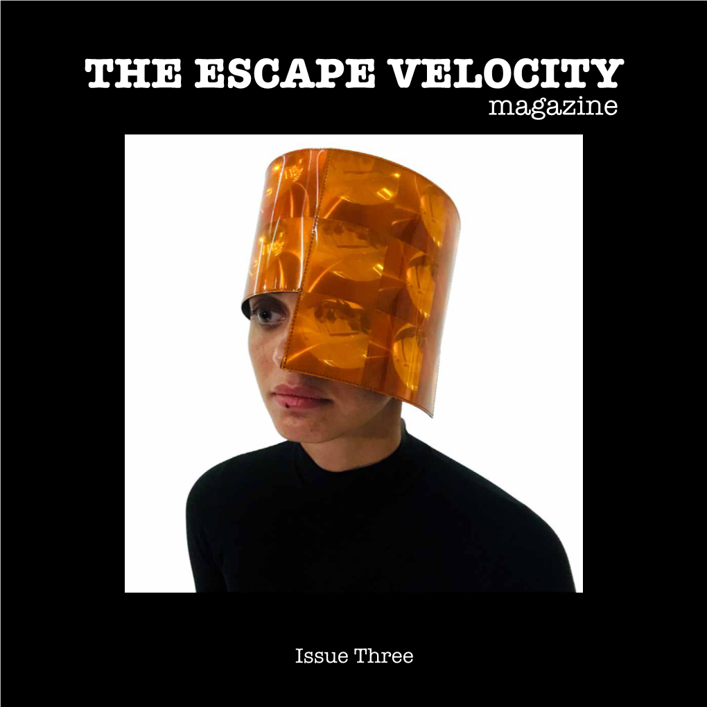 THE ESCAPE VELOCITY Magazine