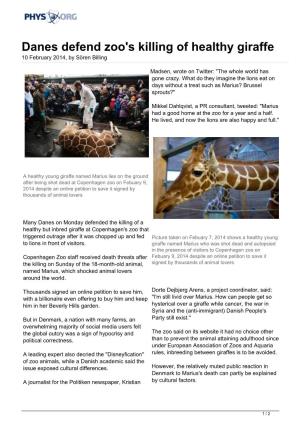 Danes Defend Zoo's Killing of Healthy Giraffe 10 February 2014, by Sören Billing