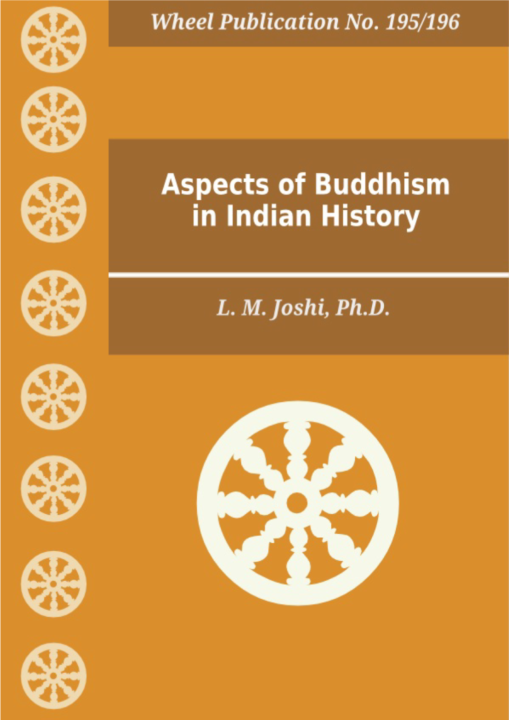 Wh 195.196. Aspects of Buddhism in Indian History