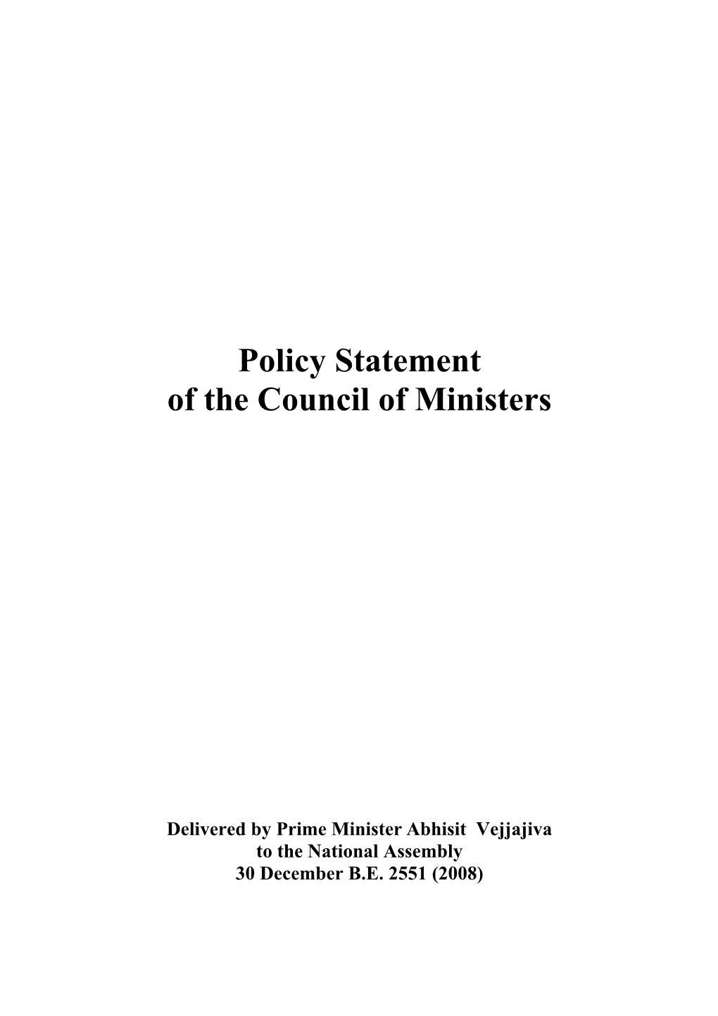 Policy Statement of the Council of Ministers