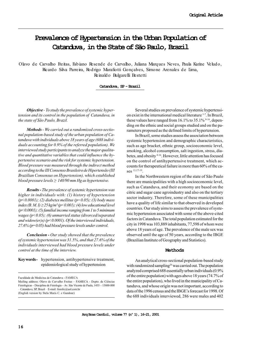 Prevalence of Hypertension in the Urban Population of Catanduva, in the State of São Paulo, Brazil