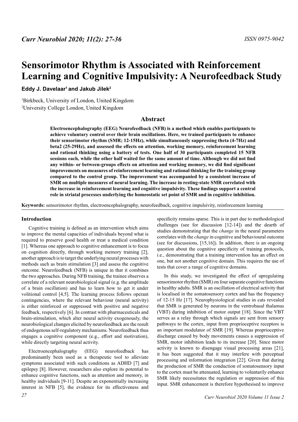 Sensorimotor Rhythm Is Associated with Reinforcement Learning and Cognitive Impulsivity: a Neurofeedback Study Eddy J