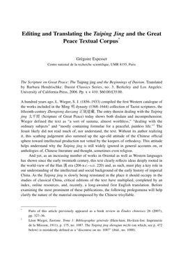 Editing and Translating the Taiping Jing and the Great Peace Textual Corpus*