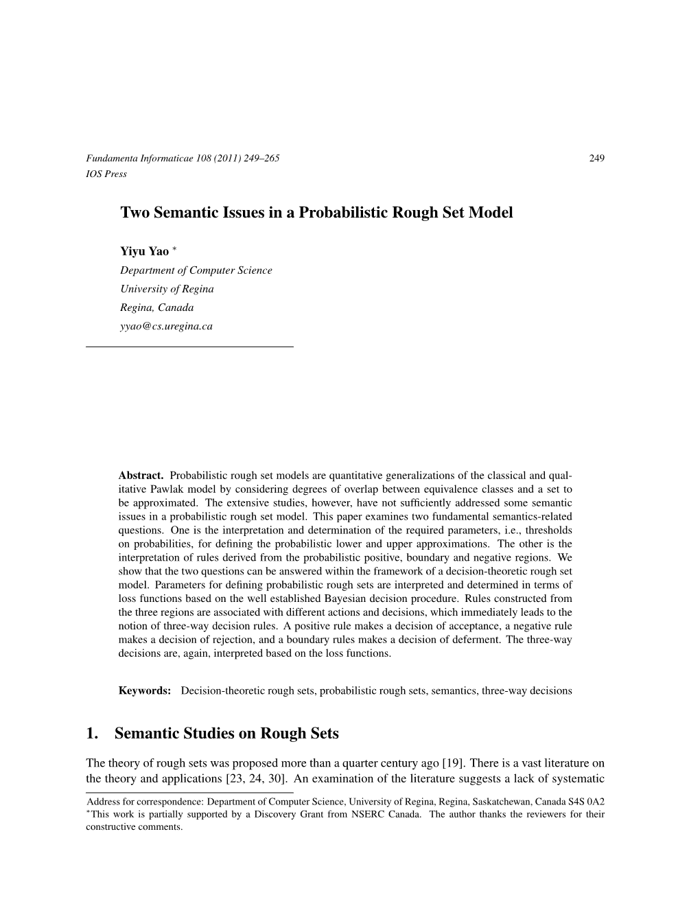 Two Semantic Issues in a Probabilistic Rough Set Model