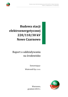 Budowa Stacji Elektroenergetycznej 220/110/30 Kv Nowe Czarnowo Raport O Oddziaływaniu Na Środowisko