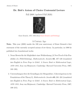 Dr. Bob's Axiom of Choice Centennial Lecture Fall 2008 (Updated Fall