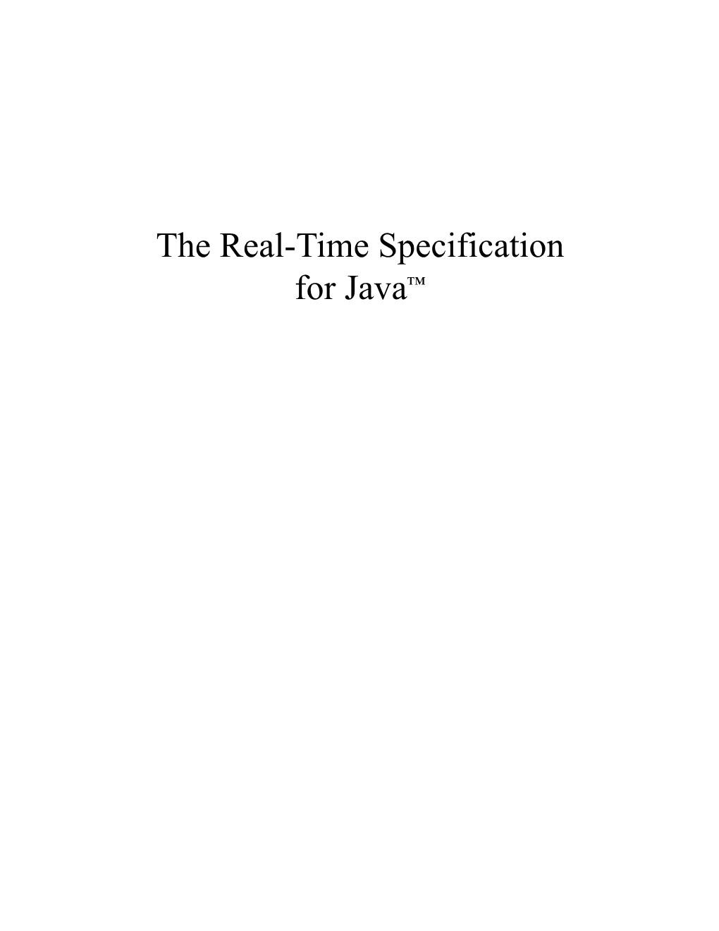 The Real-Time Specification for Java™ the Real-Time Specification for Java™