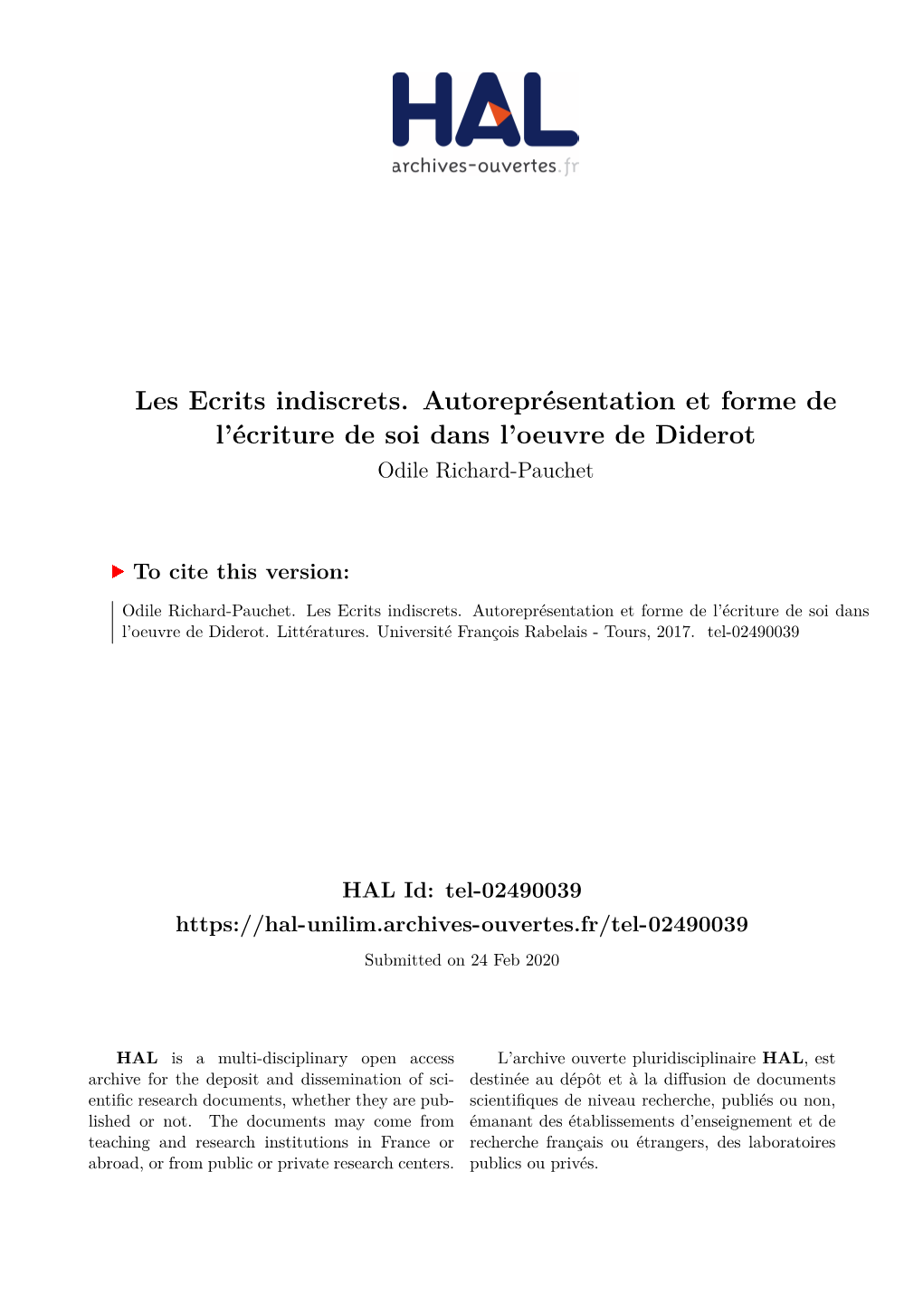 Les Ecrits Indiscrets. Autoreprésentation Et Forme De L’Écriture De Soi Dans L’Oeuvre De Diderot Odile Richard-Pauchet