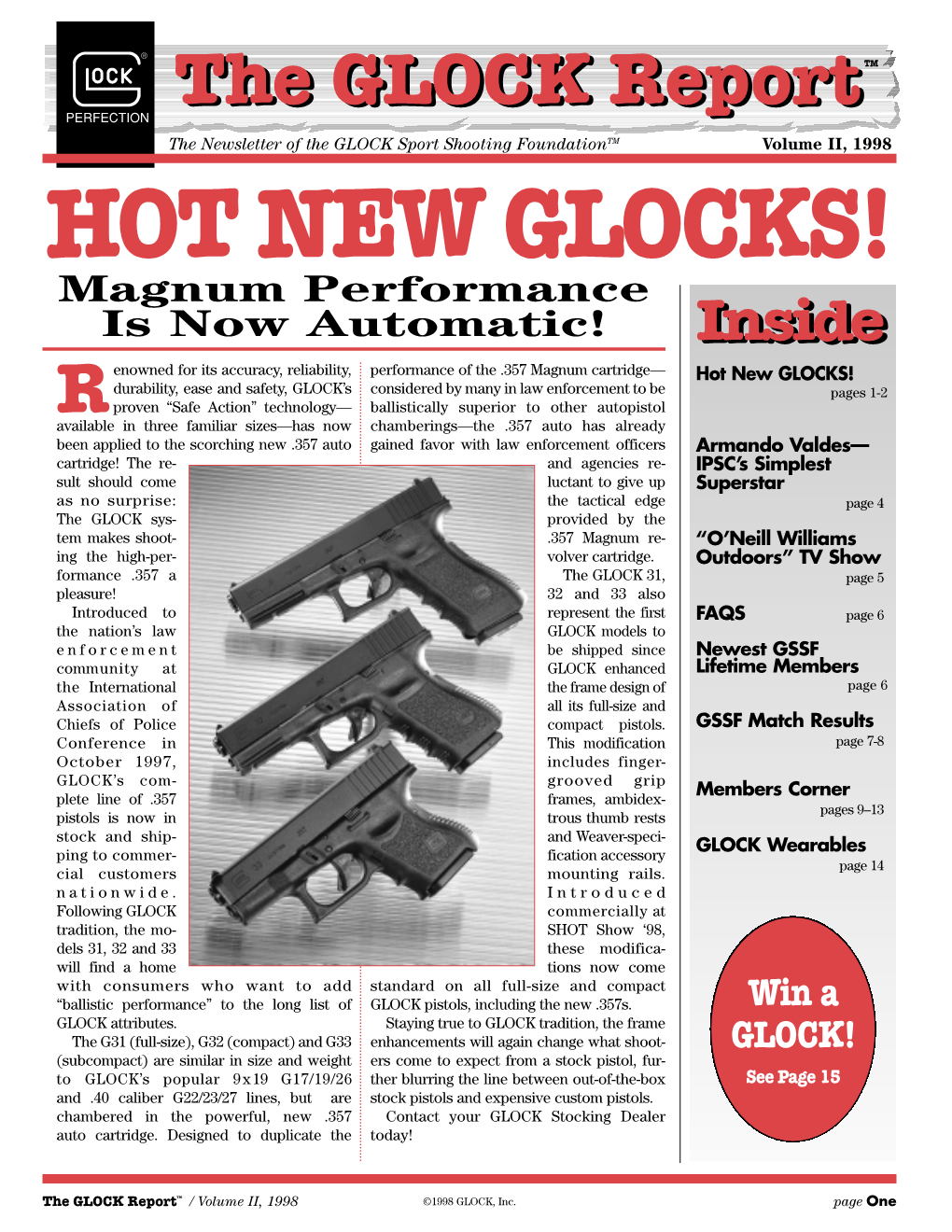 Hot New Glocks!