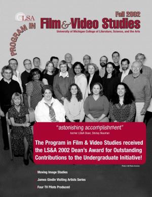 The Program in Film & Video Studies Received the LS&A 2002 Dean's