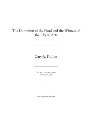 The Dominion of the Dead and the Witness of the Liberal Arts