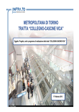 Metropolitana Di Torino Tratta “Collegno-Cascine Vica”