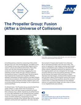 The Propeller Group: Fusion (After a Universe of Collisions)