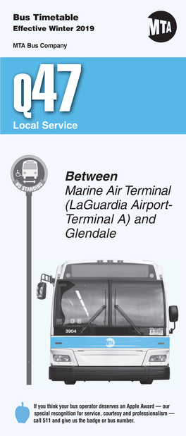Between Marine Air Terminal (Laguardia Airport- Terminal A) and Glendale