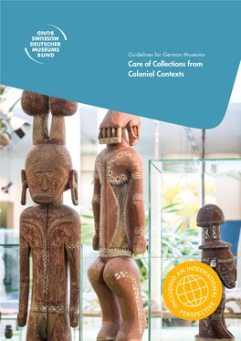Care of Collections from Colonial Contexts, 2Nd Edition 2019