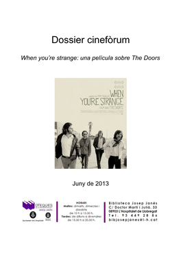 Dossier Cinefòrum the Doors Juny 2013